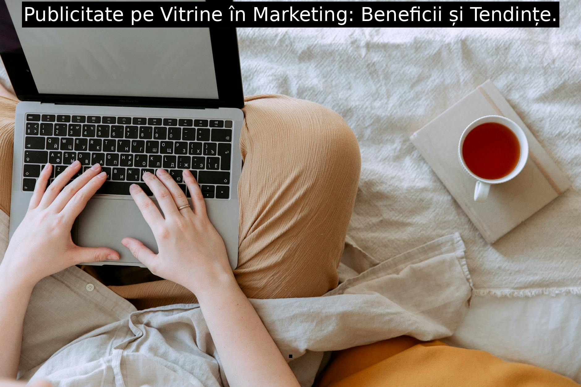 Publicitate pe Vitrine în Marketing: Beneficii și Tendințe.